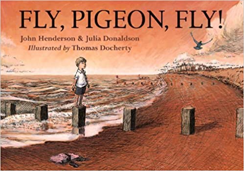 Fly, Pigeon, Fly