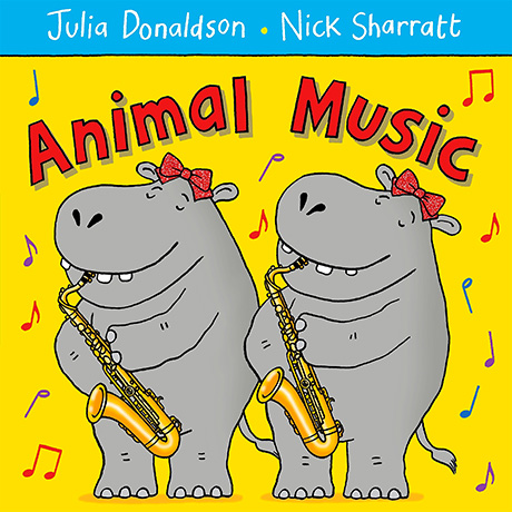 Animal Music - Julia Donaldson