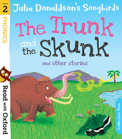 The Trunk and the Skunk and other stories